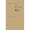 Studies in Human Time
