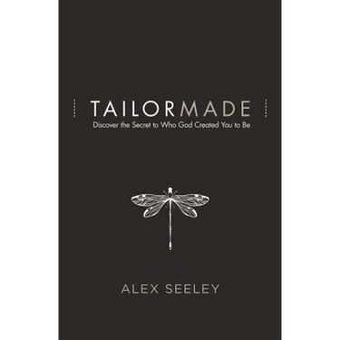 Tailor Made: Discover the Secret to Who God Created You to Be