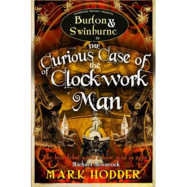 The Curious Case of the Clockwork Man