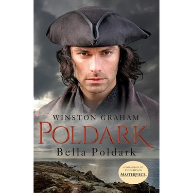 Bella Poldark: A Novel of Cornwall, 1818-1820