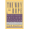 The Way of Hope: Michio Kushi's Anti-AIDS Program