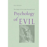 Psychology of Evil