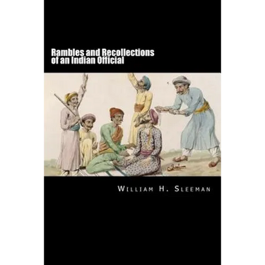 Rambles and Recollections of an Indian Official Volume I