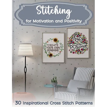 Stitching for Motivation and Positivity