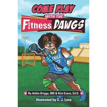 COME PLAY WITH THE Fitness DAWGS