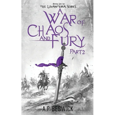 A War Of Chaos And Fury - Part 2