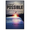 All Things Are Possible