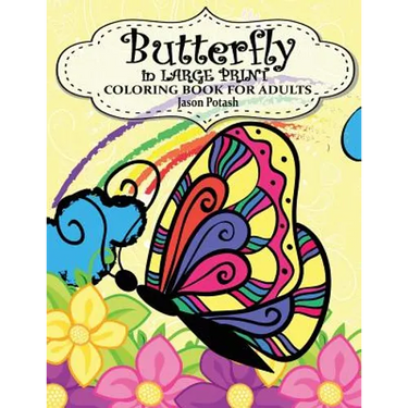 Butterfly In Large Print Coloring Book For Adults