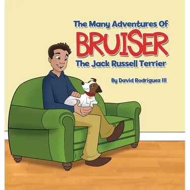 The Many Adventures of Bruiser The Jack Russell Terrier