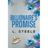 Billionaire's Promise: A Forbidden Billionaire Romance