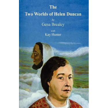 The Two Worlds of Helen Duncan