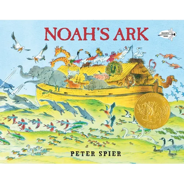 Noah's Ark: (Caldecott Medal Winner)