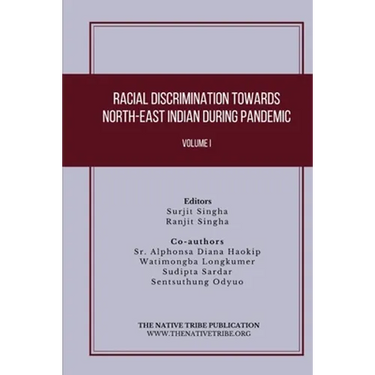 Racial Discrimination towards North-East Indian during Pandemic