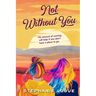 Not Without You