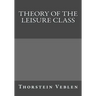 Theory of the Leisure Class