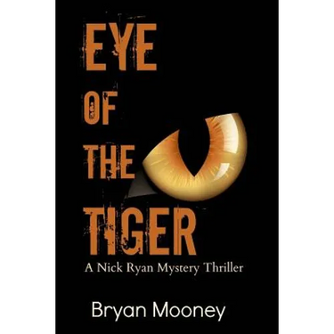 Eye of the Tiger: A Nick Ryan Mystery Thriller