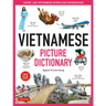 Vietnamese Picture Dictionary: Learn 1,500 Vietnamese Words and Expressions - For Visual Learners of All Ages (Includes Online Audio)