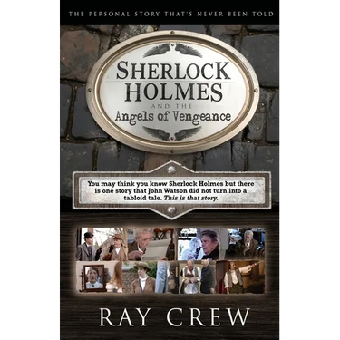 Sherlock Holmes and The Angels of Vengeance