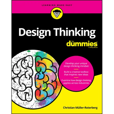 Design Thinking for Dummies