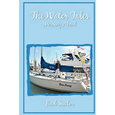 The Water Tales: Messing About