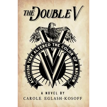 The Double V - a novel
