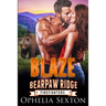 Blaze: A Bear Shifter + BBW Paranormal Romance