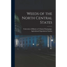 Weeds of the North Central States