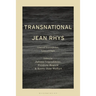 Transnational Jean Rhys: Lines of Transmission, Lines of Flight