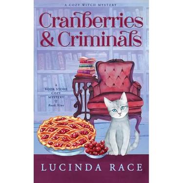 Cranberries & Criminals Hardcover: A Paranormal Witch Cozy Mystery