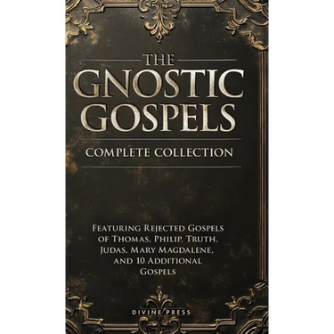 The Gnostic Gospels Complete Collection