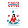 Omg! I Am a Mom Now: A.N.S.W.E.R.S. to Every Brand New Mom's Emotional Concerns