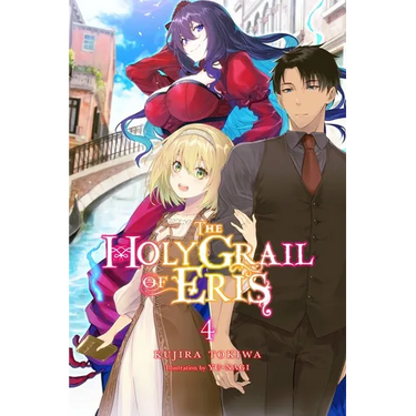 The Holy Grail of Eris, Vol. 4 (Light Novel)