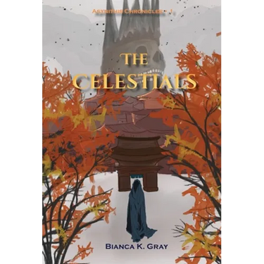 The Celestials: Book 1