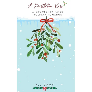 A Mistletoe Kiss