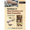 Handbook of Wood Chemistry and Wood Composites