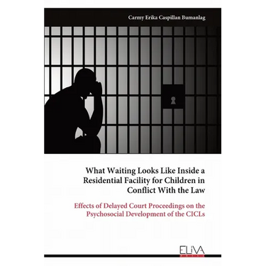 What Waiting Looks Like Inside a Residential Facility for Children in Conflict With the Law