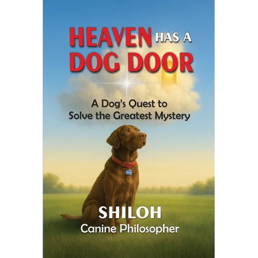Heaven Has a Dog Door