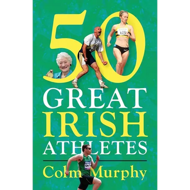 50 Great Irish Athletes