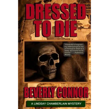 Dressed To Die: Lindsay Chamberlain Mystery #3