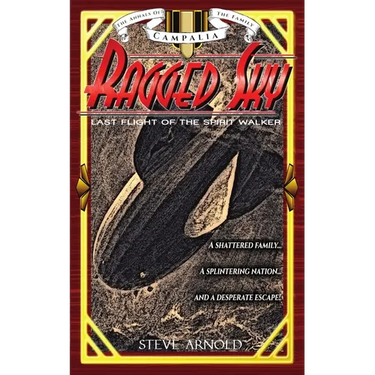 Ragged Sky: Last Flight of the Spirit Walker