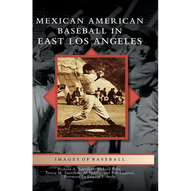Mexican American Baseball in East Los Angeles
