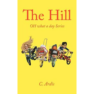 The Hill: Oh What a Day Series