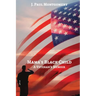 Mama's Black Child: A Veteran's Memoir