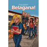 Belagana!