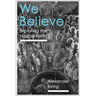We Believe: Exploring the Nicene Faith