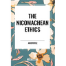 The Nicomachean Ethics