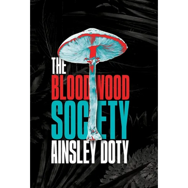 The Bloodwood Society