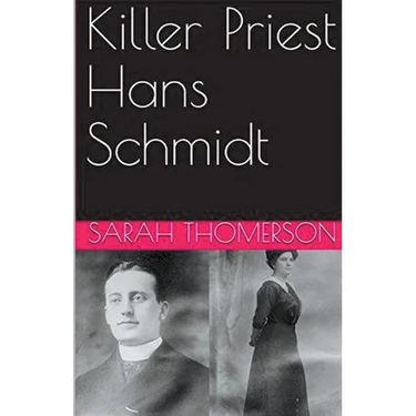 Killer Priest Hans Schmidt