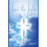 Into the Light