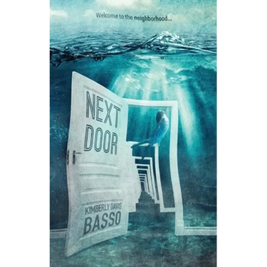 Next Door: A Collection of Twelve Twisted Tales and One True Story